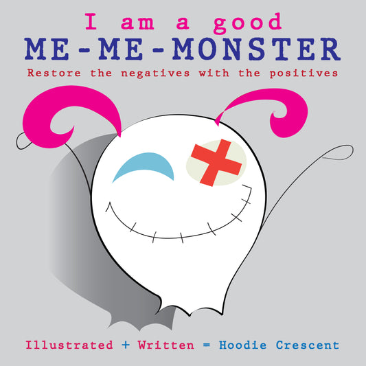 I am a good Me-Me-Monster! PDF - Download File with the order.